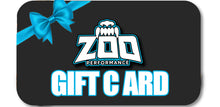 Load image into Gallery viewer, ZOO PERFORMANCE GIFT CARD
